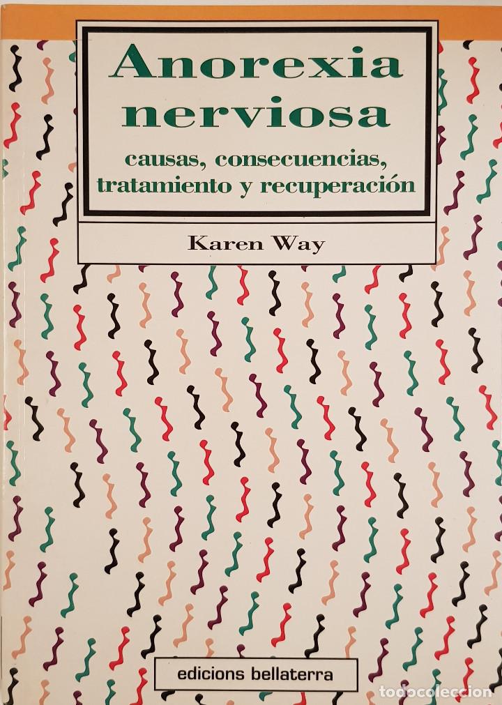 Libros de segunda mano: Anorexia nerviosa. Karen Way - Foto 1