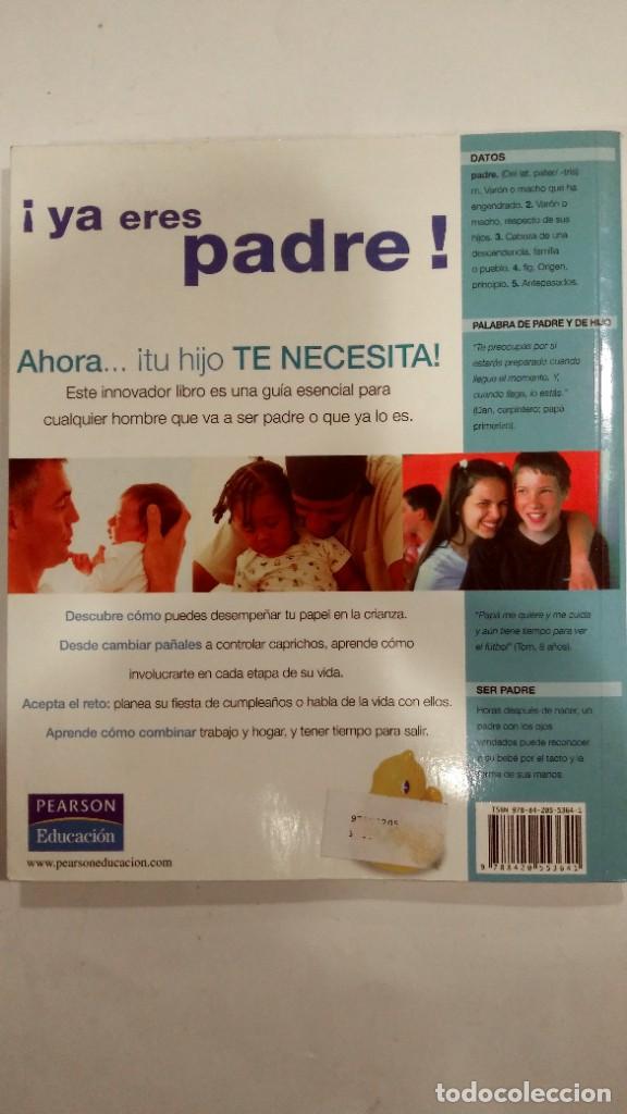 Libros de segunda mano: Ya eres padre Jack OSullivan - Foto 2