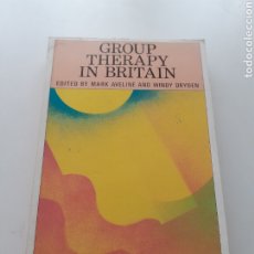 Libros de segunda mano: GROUP THERAPY IN BRITAIN, MARK AVELINE AND WINDY DRYDEN. Lote 311198353