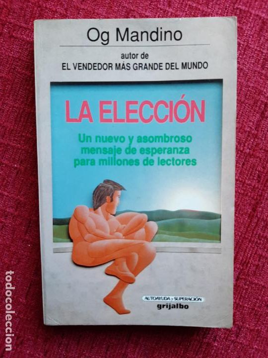 Libros de segunda mano: La elecci&oacute;n - Mandino, Og - Foto 1