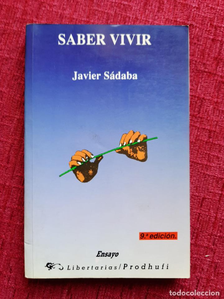 Libros de segunda mano: Saber vivir - S&aacute;daba, Javier - Foto 1