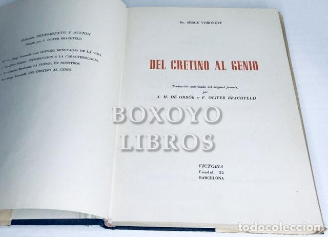 Libros de segunda mano: VORONOFF, Serge. Del cretino al genio - Foto 2