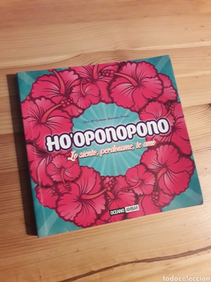 Libri di seconda mano: Ho'oponopono Lo siento perdoname te amo Carmen Martinez Tomas Bienestar pensamiento autoayuda