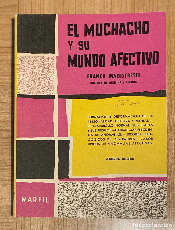 Libros de segunda mano: EL MUCHACHO Y SU MUNDO AFECTIVO | Franca Magistretti