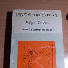 Libros de segunda mano: ESTUDIO DEL HOMBRE. RALPH LINTON