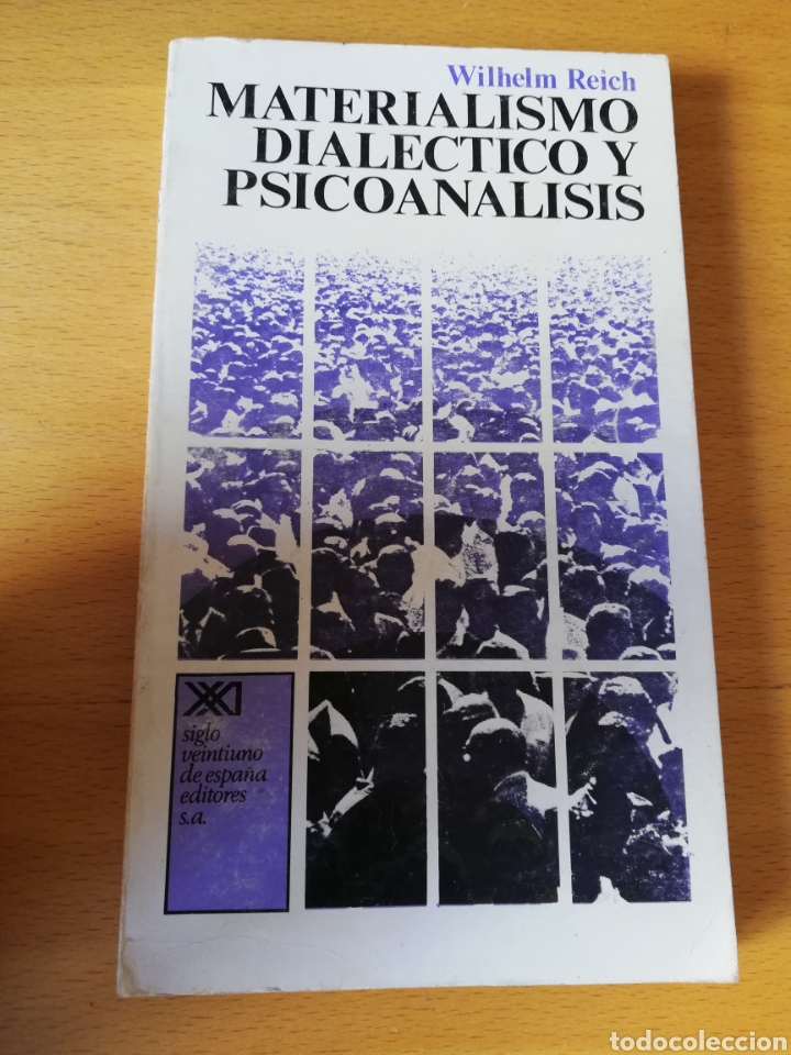 Libros de segunda mano: MATERIALISMO DIAL&Eacute;CTICO Y PSICOAN&Aacute;LISIS (WILHELM REICH) - Foto 1
