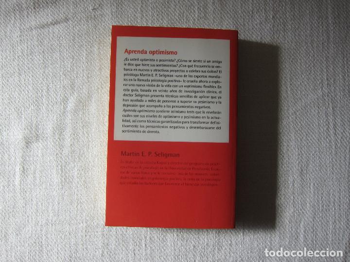 Libros de segunda mano: APRENDA OPTIMISMO - MARTIN E. P. SELIGMAN (DEBOLSILLO) - Foto 2
