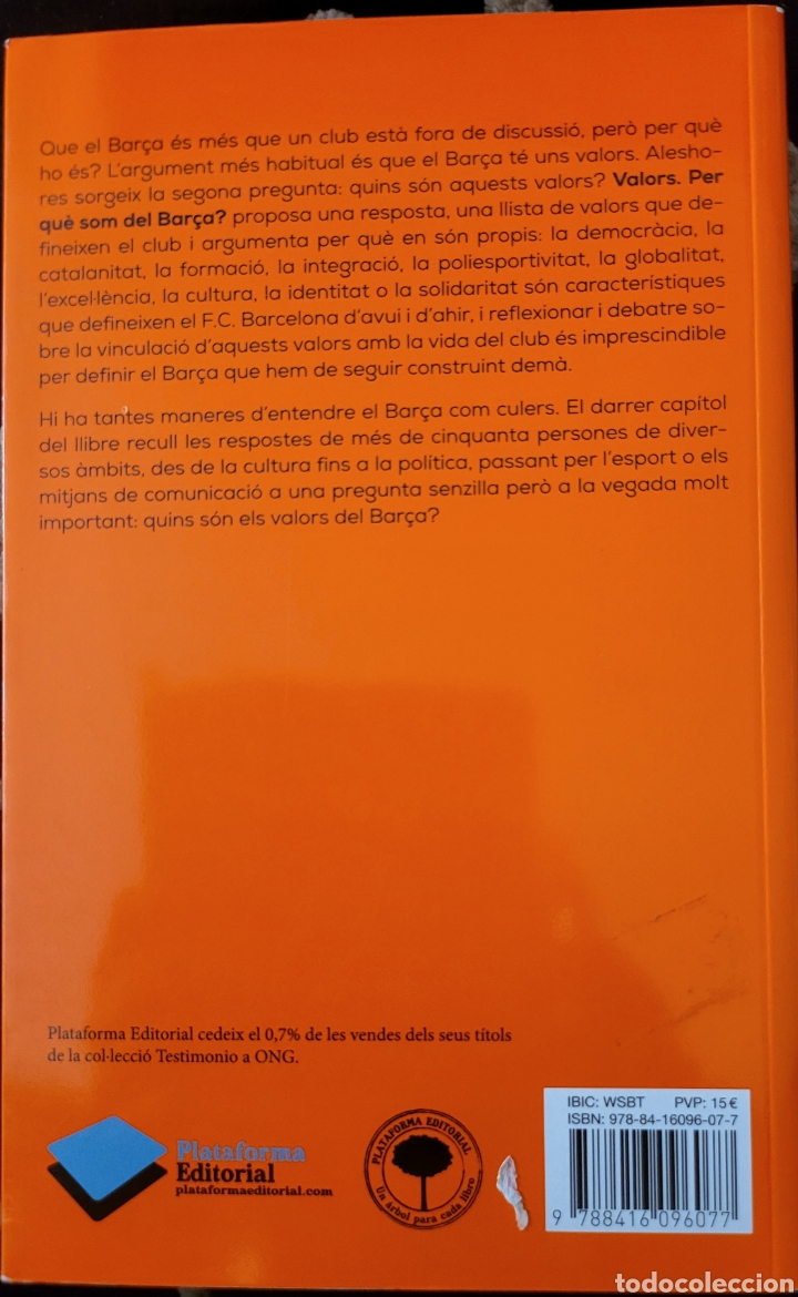 Libros de segunda mano: Valors. Per qu&egrave; som del Bar&ccedil;a?. Oriol Querol Ferrer. Ed. Plataforma - Foto 2