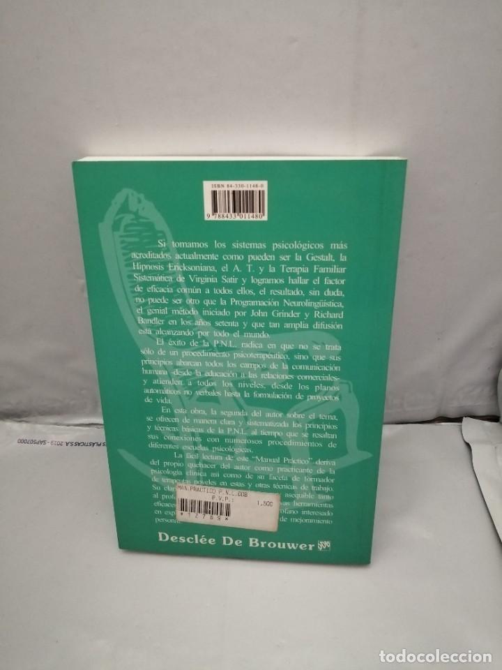Libros de segunda mano: MANUAL PR&Aacute;CTICO DE PNL (PROGRAMACI&Oacute;N NEUROLING&Uuml;&Iacute;STICA) - Foto 2