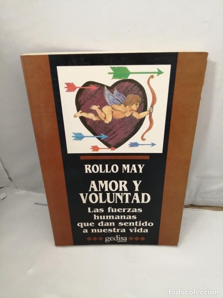 Gebrauchte B&uuml;cher: AMOR Y VOLUNTAD. LAS FUERZAS HUMANAS QUE DAN SERVICIO A NUESTRA VIDA