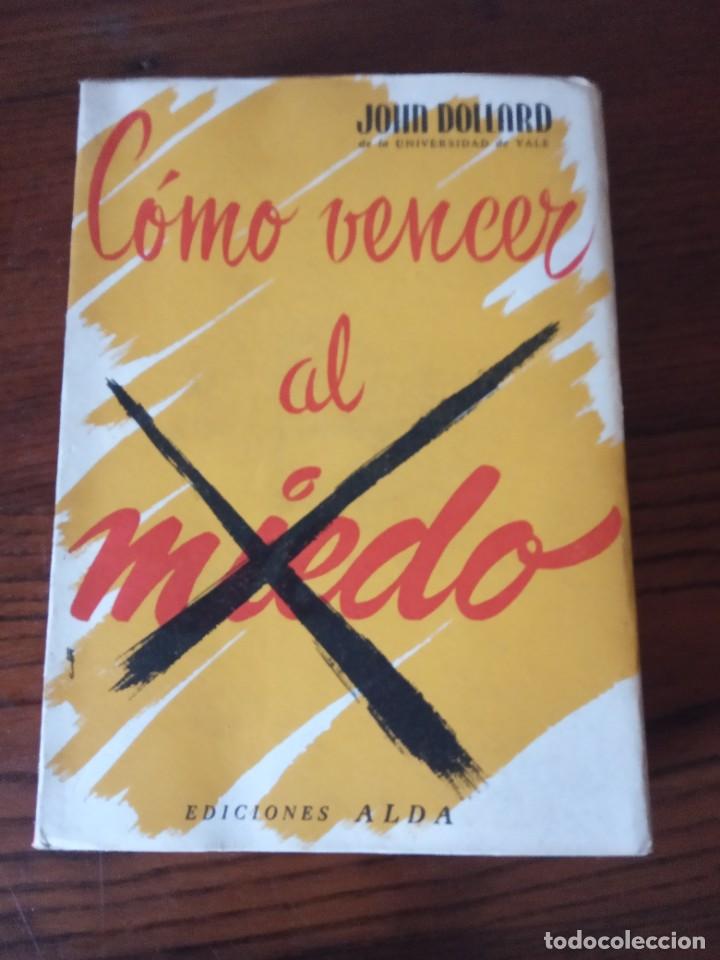 Libros de segunda mano: C&Oacute;MO VENCER AL MIEDO.- - Foto 1