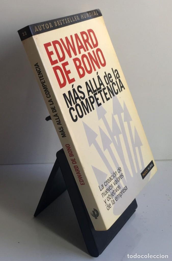 Libros de segunda mano: M&Aacute;S ALL&Aacute; DE LA COMPETENCIA. Edward de Bono - Foto 3