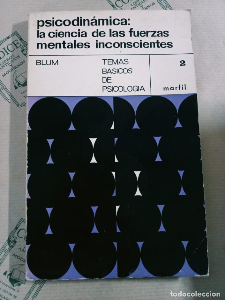 Gebrauchte B&uuml;cher: PSICODINAMICA: LA CIENCIA DE LAS FUERZAS MENTALES INCONSCIENTES
