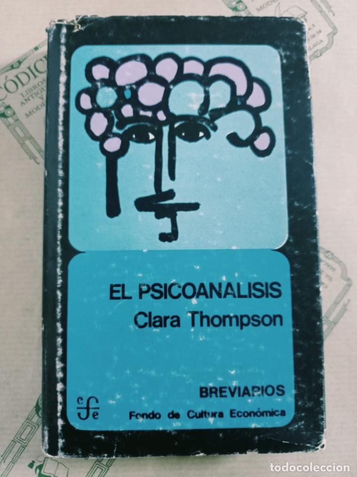 Libros de segunda mano: EL PSICOANALISIS, DE CLARA THOMPSON - Foto 1