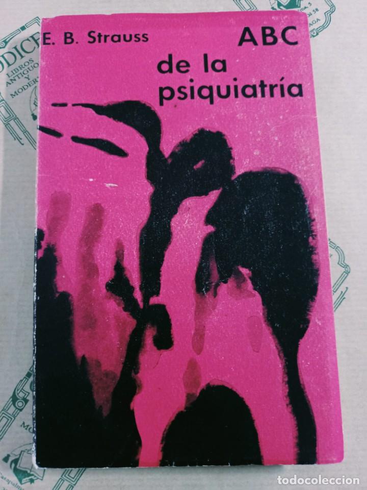 Libros de segunda mano: ABC DE LA PSIQUIATRIA, DE E. B. STRAUSS - Foto 1