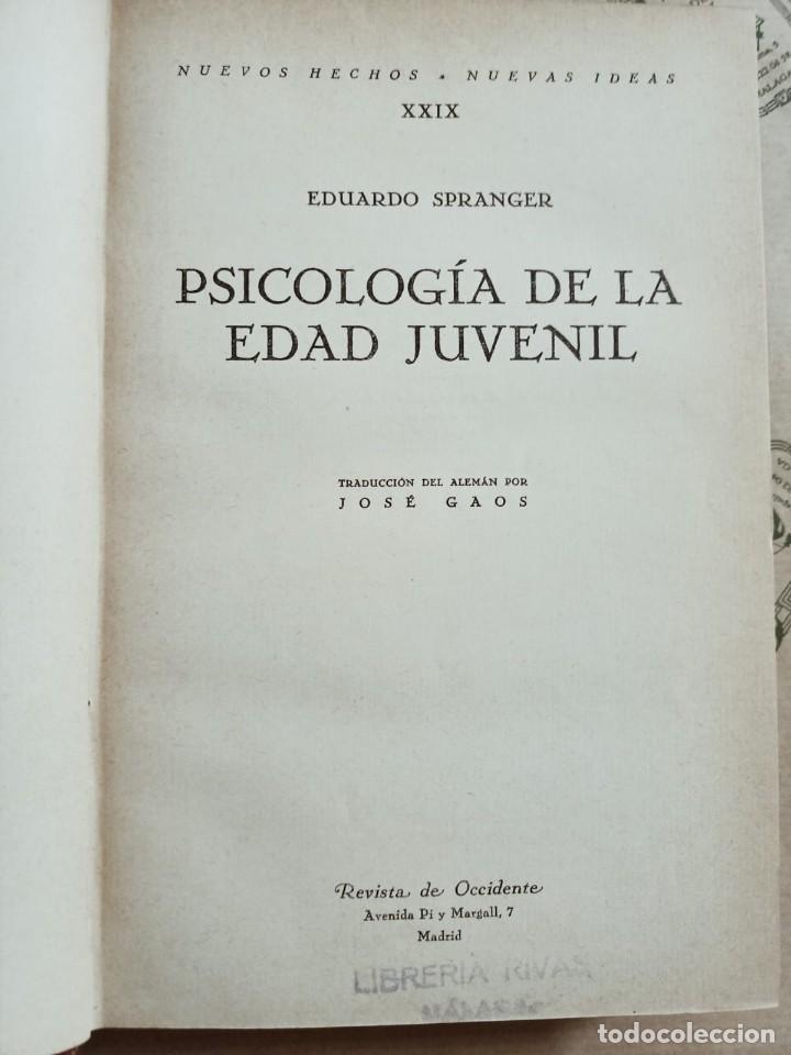 Libros de segunda mano: PSICOLOGIA DE LA EDAD JUVENIL, DE EDUARDO SPRANGER - Foto 2