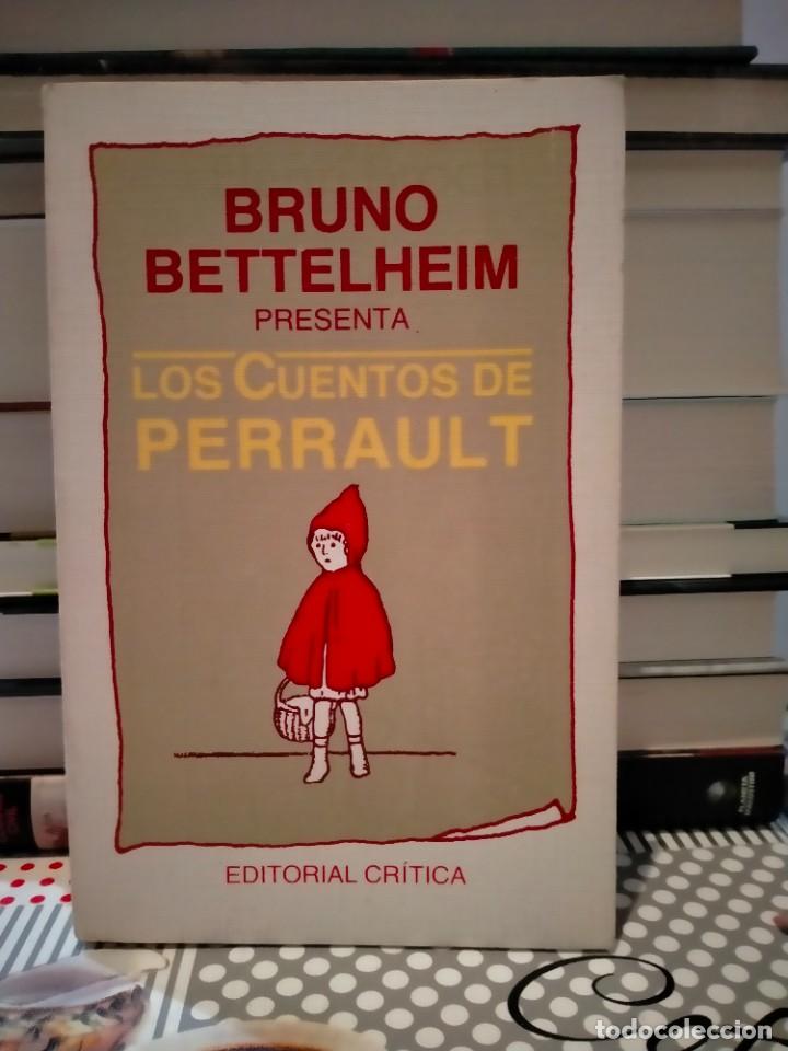 Libros de segunda mano: BRUNO BETTELHEIM. LOS CUENTOS DE PERRAULT .CR&Iacute;TICA - Foto 1