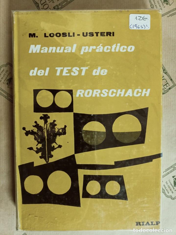Libros de segunda mano: MANUAL PRACTICO DEL TEST DE RORSCHACH, DE M. LOOSLI-USTERI - Foto 1