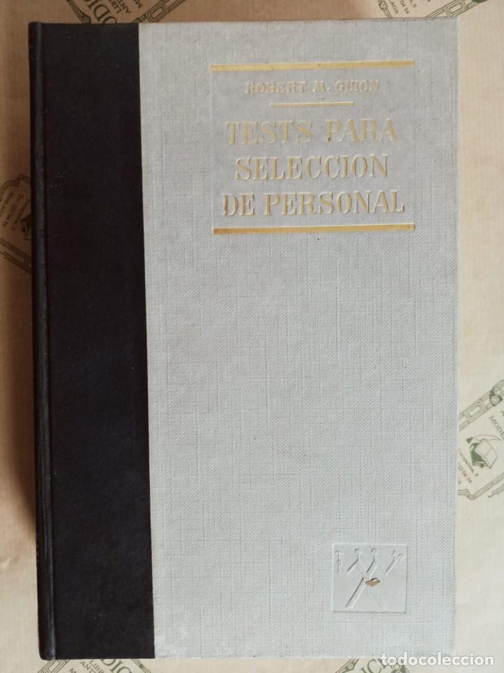 Libros de segunda mano: TESTS PARA SELECCION DE PERSONAL, DE ROBERT M. GUION - Foto 1