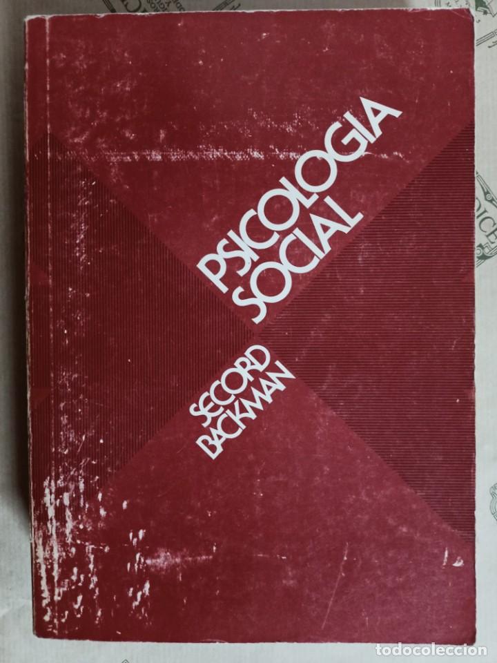 Second hand books: PSICOLOGIA SOCIAL, DE SECCORD BACKMAN