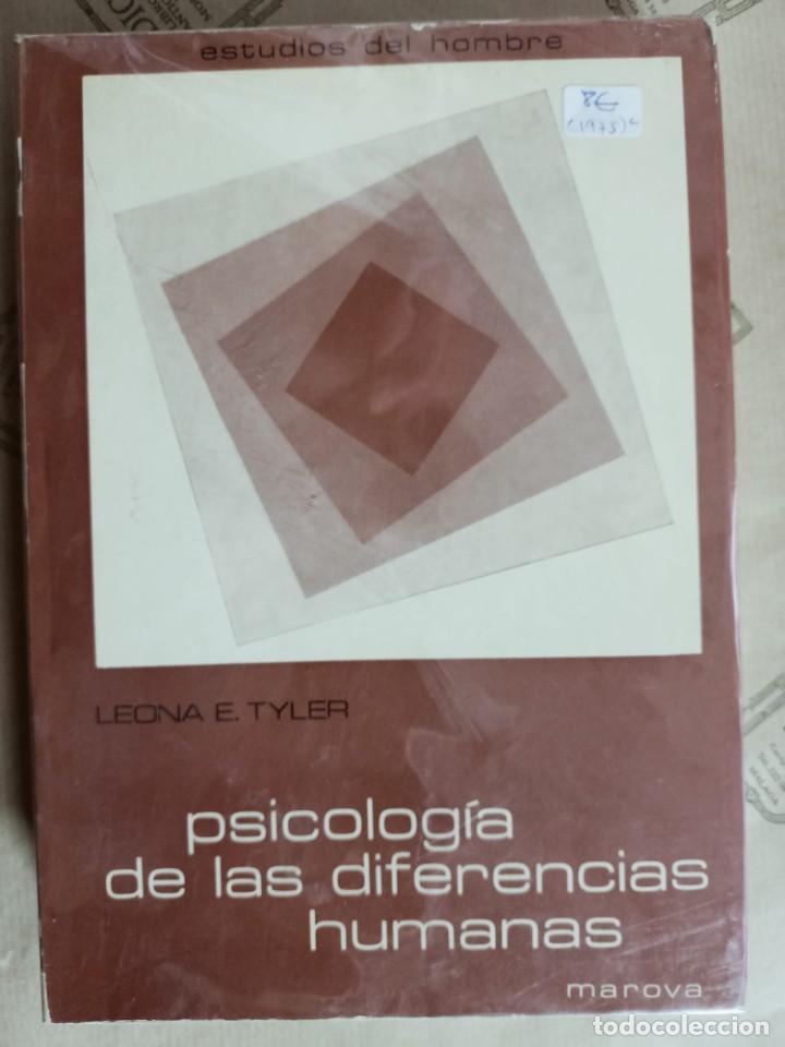 Second hand books: PSICOLOGIA DE LAS DIFERENCIAS HUMANAS, DE LEONA E. TYLER