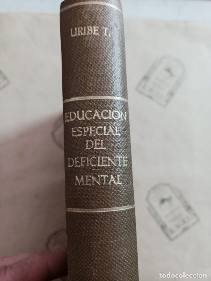 Second hand books: APORTACIONES A LA EDUCACION ESPECIAL DEL DEFICIENTE MENTAL RECUPERABLE, DE ANA MARIA URIBE TORRES