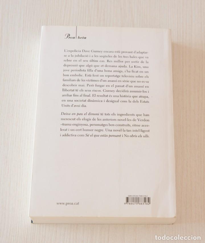 Libros de segunda mano: Deixa en pau el dimoni. John Verdon - Foto 7