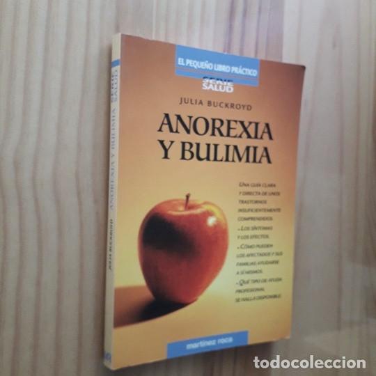 Libros de segunda mano: ANOREXIA Y BULIMIA - JULIA BUCKROYD - Foto 1