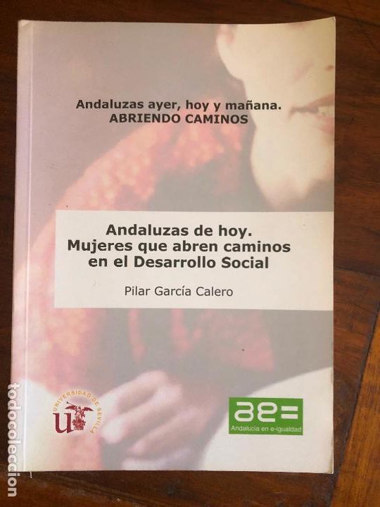 Second hand books: Andaluzas de hoy, mujeres que abren caminos en el Desarrollo Social, Sevilla