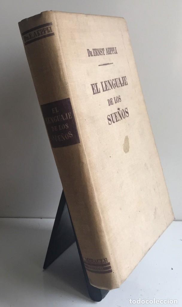 Libros de segunda mano: EL LENGUAJE DE LOS SUE&Ntilde;OS. Dr. Ernst Aeppli - Foto 2