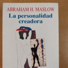 Libri di seconda mano: LA PERSONALIDAD CREADORA / ABRAHAM H. MASLOW / 5ªED. 1994. KAIRÓS. Lote 329792458