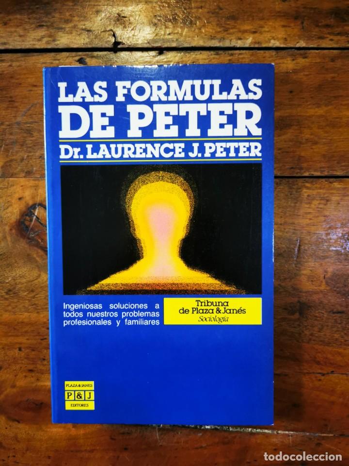 Libros de segunda mano: PETER, Lawrence J. Las f&oacute;rmulas de Peter - Foto 1