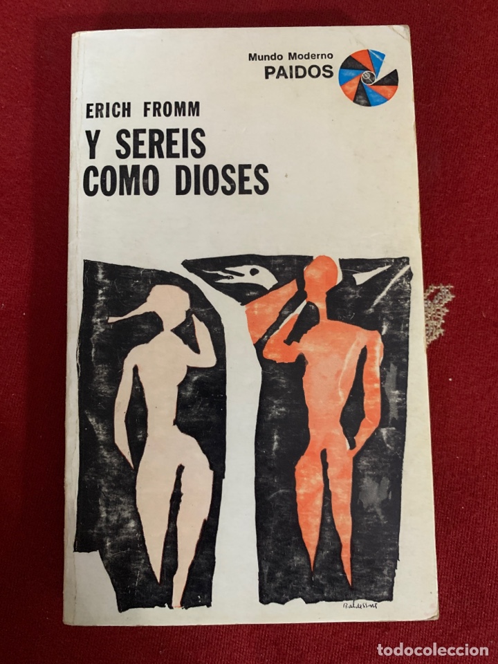 Libros de segunda mano: Y ser&eacute;is como dioses. Erich Fromm. Vol. 2. - Foto 1