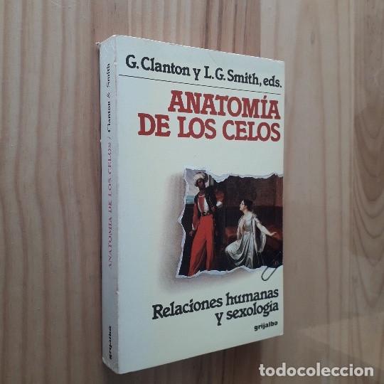 Libros de segunda mano: ANATOMIA DE LOS CELOS - G. CLANTON Y L. G. SMITH - Foto 1