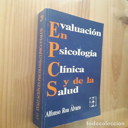 Gebrauchte B&uuml;cher: EVALUACION EN PSICOLOGIA CLINICA Y DE LA SALUD - ALFONSO ROA ALVARO