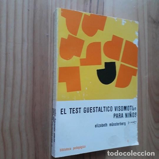 Libros de segunda mano: EL TEST GUESTALTICO VISOMOTOR PARA NI&Ntilde;OS - ELIZABETH M&Uuml;NSTERBERG KOPPITZ