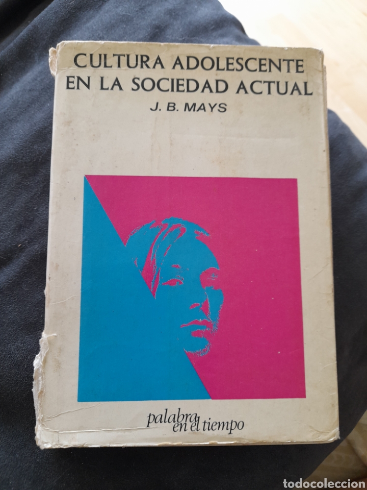 Gebrauchte B&uuml;cher: Cultura adolescente en la sociedad actual. J. B. Mays