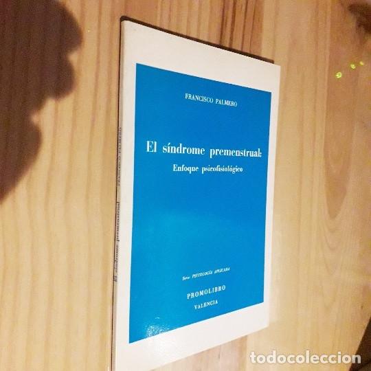 Gebrauchte B&uuml;cher: EL SINDROME PREMENSTRUAL ENFOQUE PSICOFISIOLOGICO - FRANCISCO PALMERO