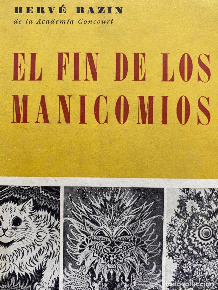 Libros de segunda mano: El fin de los manicomios / Herve Bazin - Foto 1