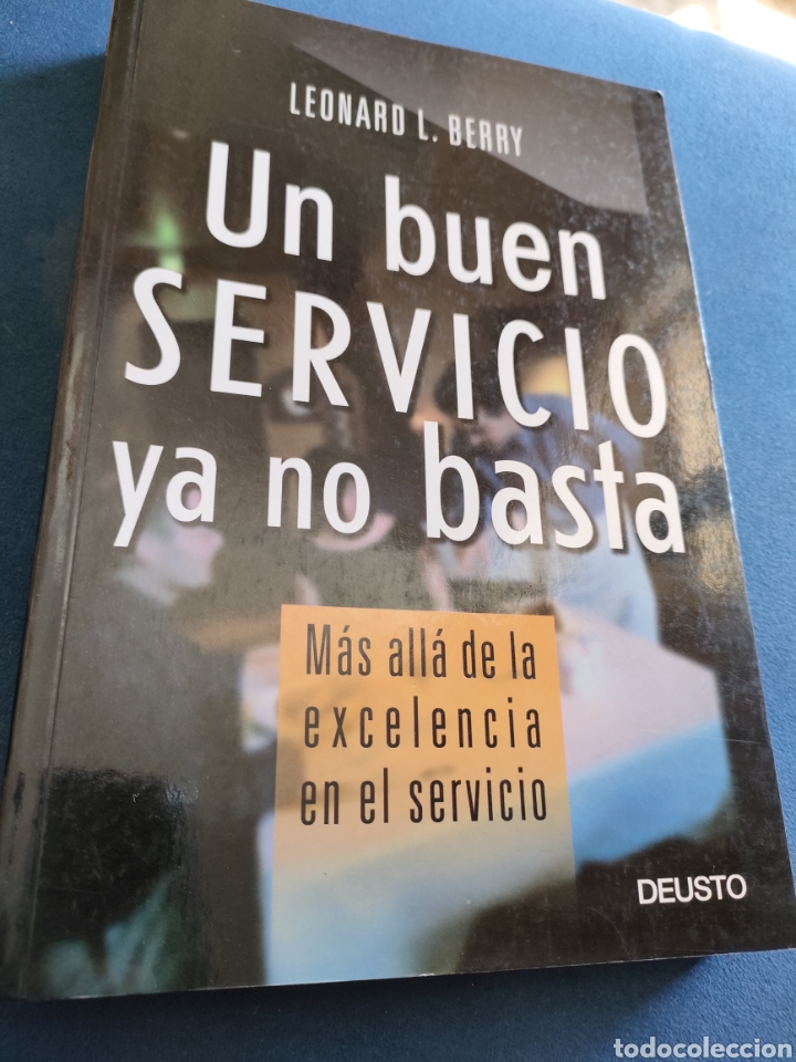 Libri di seconda mano: Un buen servicio ya no basta Leonard L Berry