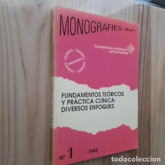 Libros de segunda mano: FUNDAMENTOS TE&Oacute;RICOS Y PR&Aacute;CTICA CL&Iacute;NICA: DIVERSOS ENFOQUES - Foto 1