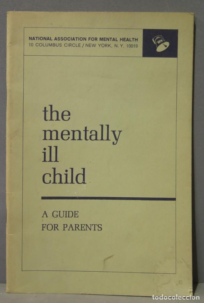 Libros de segunda mano: THE MENTALLY ILL CHILD - Foto 1