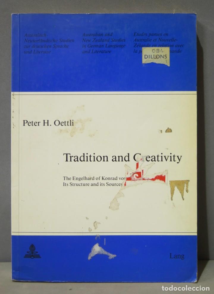 Libros de segunda mano: Tradition and Creativity. Oettli - Foto 1