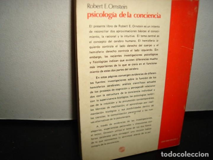 Libros de segunda mano: 16- PSICOLOG&Iacute;A DE LA CONCIENCIA - ROBERT E. ORNSTEIN - Foto 3