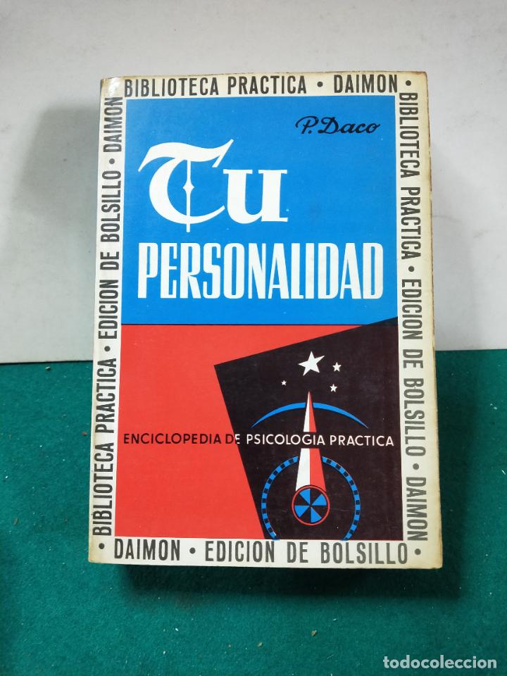 Libros de segunda mano: BIBLIOTECA PRACTICA DAIMON. TU PERSONALIDAD. ENCICLOPEDIA DE LOS CARACTERES. 1973.