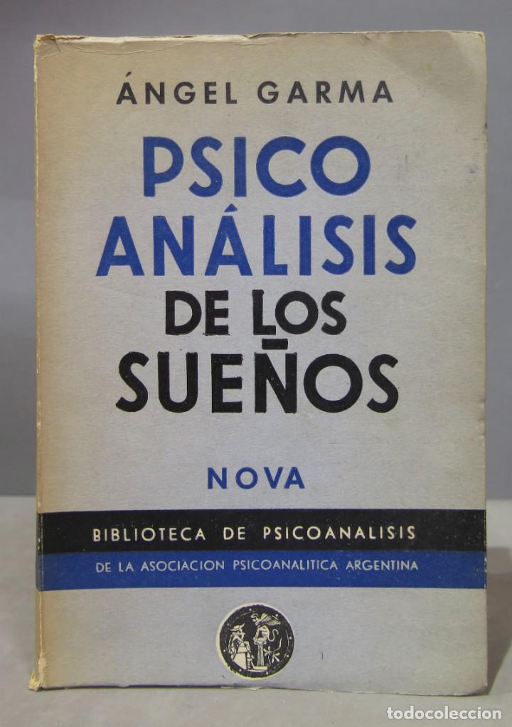 Libros de segunda mano: PSICOANALISIS DE LOS SUE&Ntilde;OS. GARMA - Foto 1