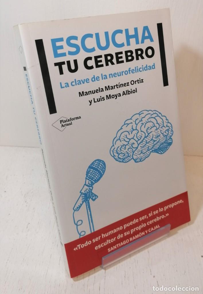 Libros de segunda mano: Libro: &rdquo;Escucha tu cerebro la clave de la neurofelicidad&rdquo; de Manuela Martinez Ortiz