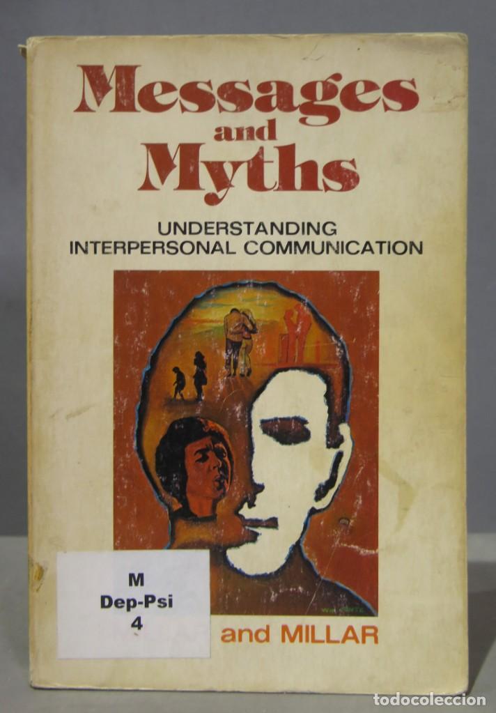 Libros de segunda mano: Messages and myths. Understanding interpersonal communication - Foto 1