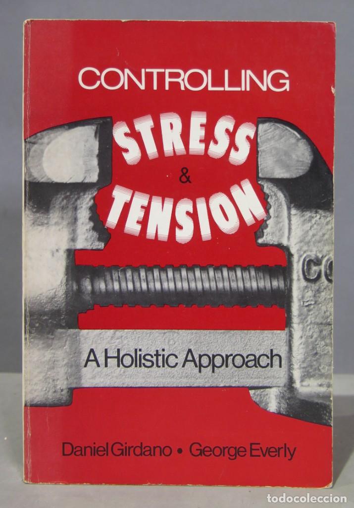 Libros de segunda mano: Controlling Stress and Tension. A Holistic Approach - Foto 1