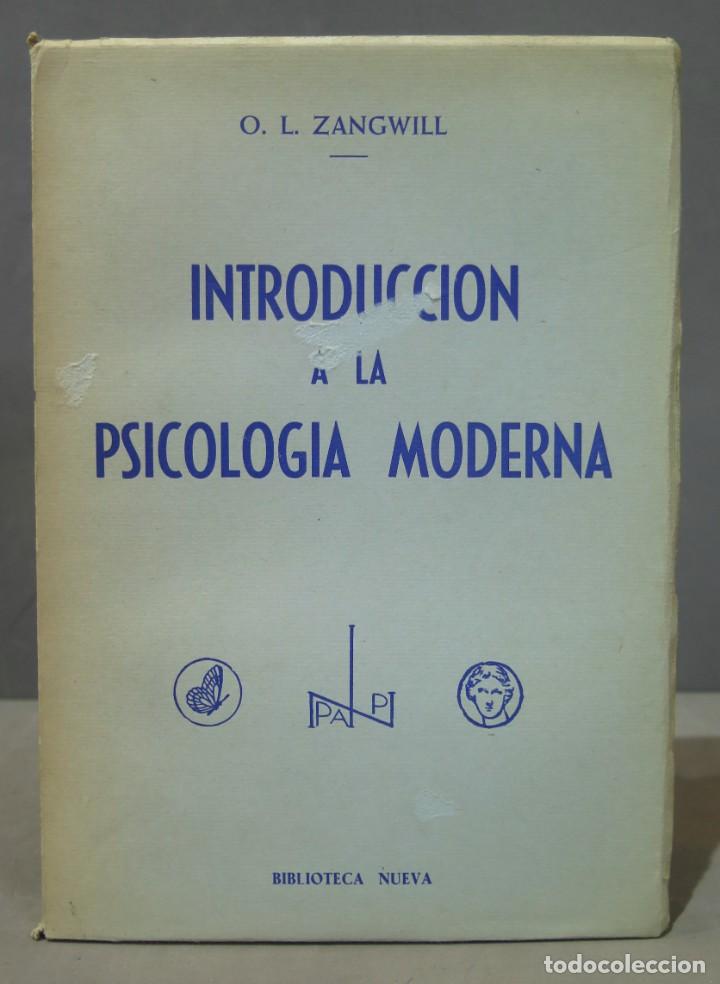 Libros de segunda mano: INTRODUCCI&Oacute;N A LA PSICOLOG&Iacute;A MODERNA. O.L. ZANGWILL - Foto 1